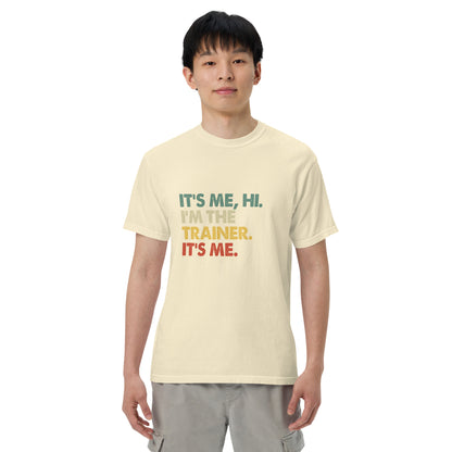 It's Me, Hi - Trainer